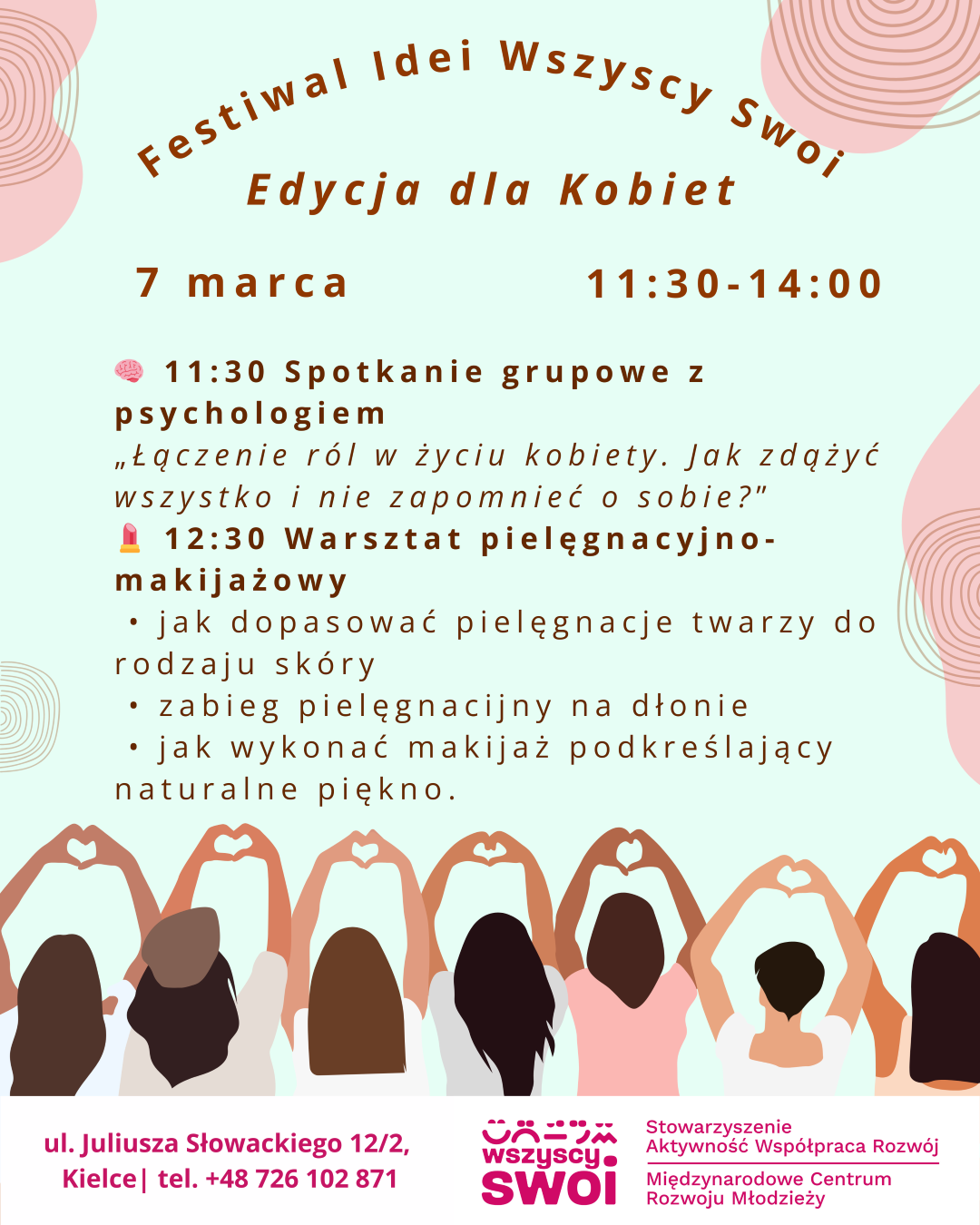 Plakat informujący o wydarzeniu Festiwal Idei Wszyscy Swoi – Edycja dla Kobiet, które odbędzie się 7 marca w godzinach 11:30-14:00. Pełny harmonogram oraz dane kontaktowe znajdują się w treści artykułu.
