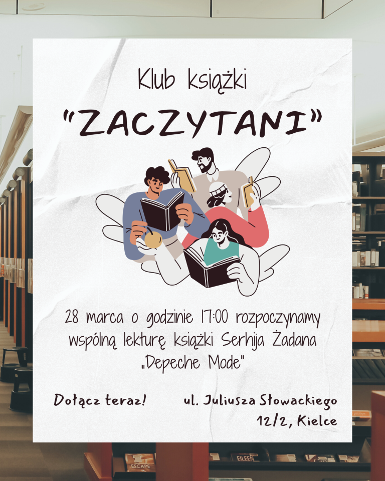 Plakat informacyjny klubu książki Zaczytani o spotkaniu wokół książki Depeche Mode Serhija Żadana. Szczegóły wydarzenia znajdują się w treści strony.
