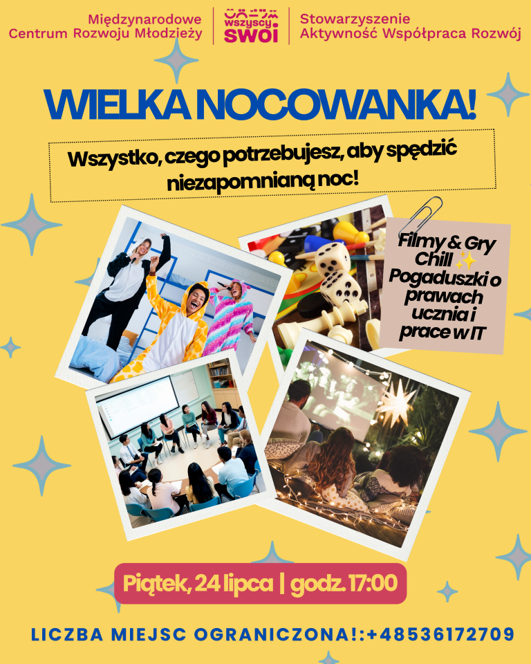 Plakat promujący wydarzenie Woielka Nocowanka w Centrum Wszyscy Swoi w piątek 24 lipca; szczegóły w opisie